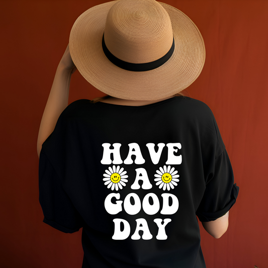 Have A Good Day