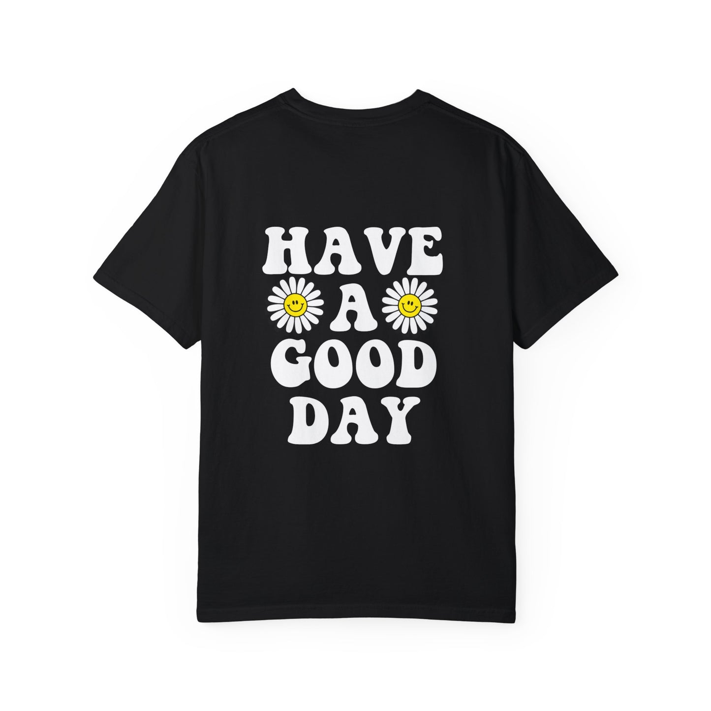 Have A Good Day Kids