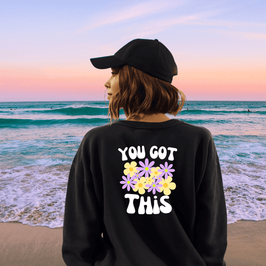 You Got This - Alida Marie Creations Co